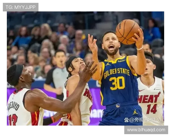 勇士与热火激战回顾球星表现与战术分析全解读